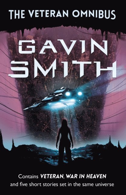 Gavin G. Smith - Veteran Omnibus, E-bok