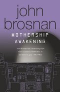 Mothership Awakening