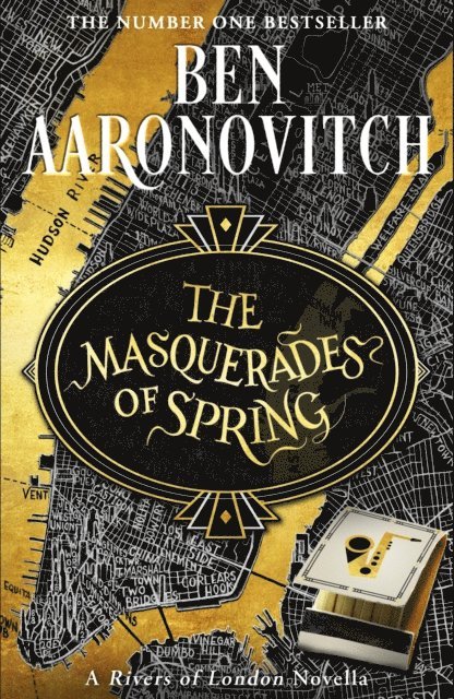 Ben Aaronovitch - Masquerades of Spring, E-bok