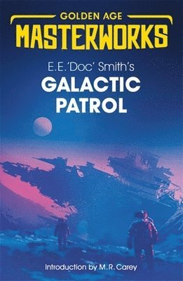 E.E. 'Doc' Smith - Galactic Patrol, Häftad