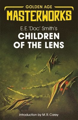 E.E. 'Doc' Smith - Children of the Lens, Häftad
