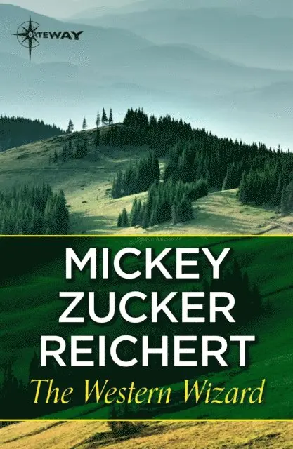 Mickey Zucker Reichert - Western Wizard, E-bok. Tillgänglighet: Lägg i varukorg