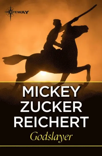 Mickey Zucker Reichert - Godslayer, E-bok. Tillgänglighet: Lägg i varukorg