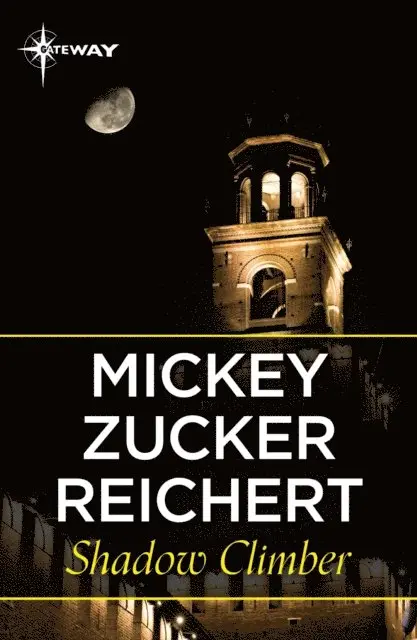 Mickey Zucker Reichert - Shadow Climber, E-bok. Tillgänglighet: Lägg i varukorg
