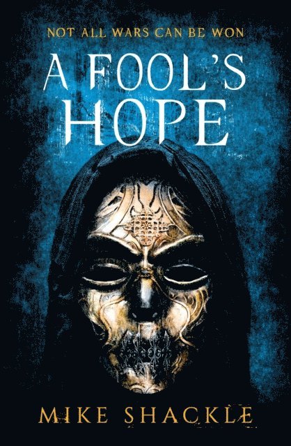 Mike Shackle - Fool's Hope, E-bok