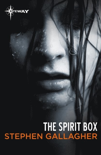 Stephen Gallagher - Spirit Box, E-bok