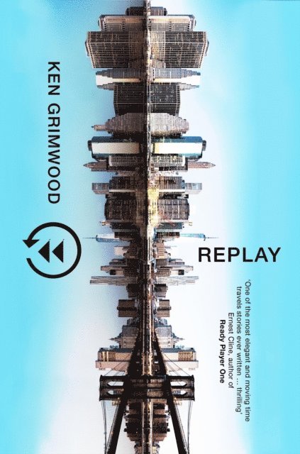 Ken Grimwood - Replay, E-bok