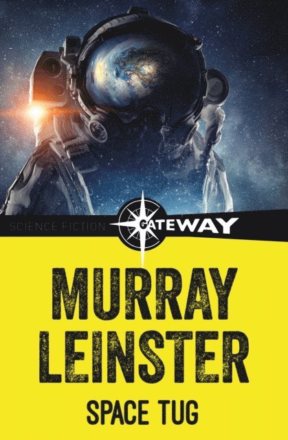 Murray Leinster - Space Tug, E-bok