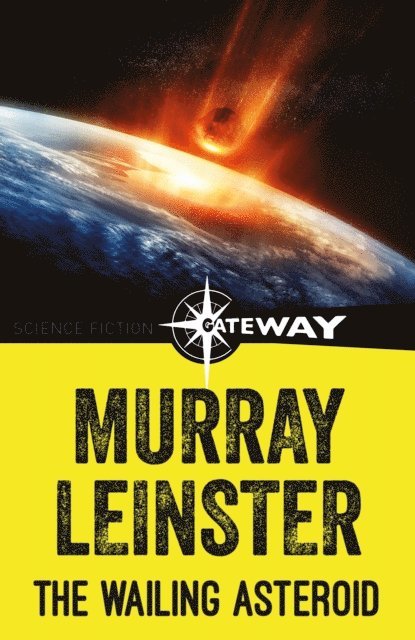 Murray Leinster - Wailing Asteroid, E-bok
