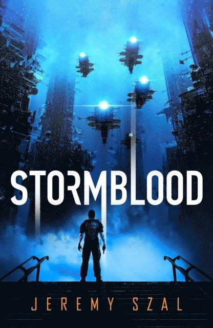 Jeremy Szal - Stormblood, E-bok