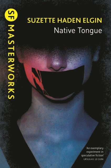 Suzette Haden Elgin - Native Tongue, E-bok