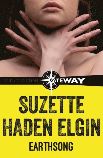 Suzette Haden Elgin - Earthsong, E-bok