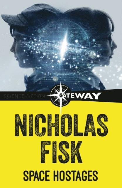 Nicholas Fisk - Space Hostages, E-bok