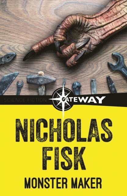 Nicholas Fisk - Monster Maker, E-bok