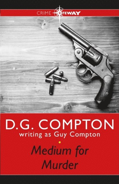 D G Compton, Guy Compton - Medium for Murder, E-bok