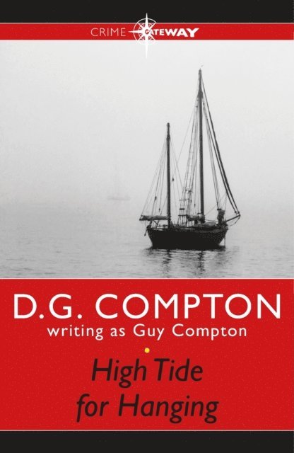 D G Compton, Guy Compton - High Tide for Hanging, E-bok