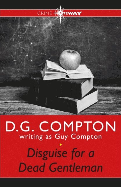 D G Compton, Guy Compton - Disguise for a Dead Gentleman, E-bok