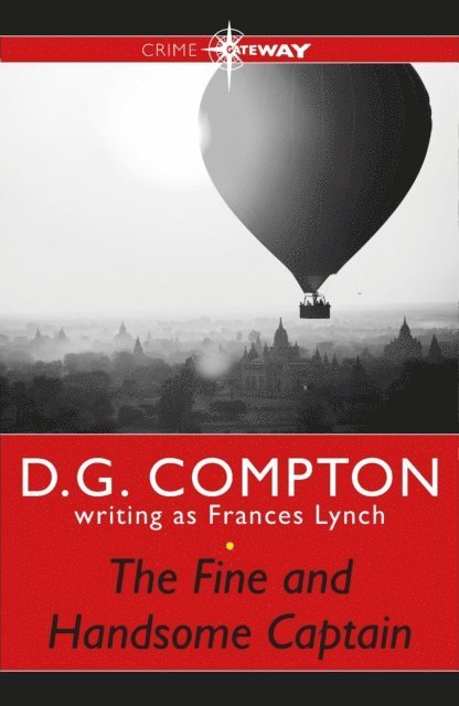 D G Compton, Frances Lynch - Fine and Handsome Captain, E-bok