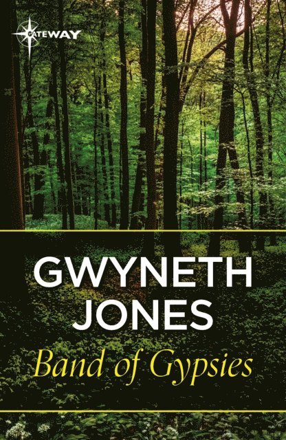 Gwyneth Jones - Band Of Gypsys, E-bok