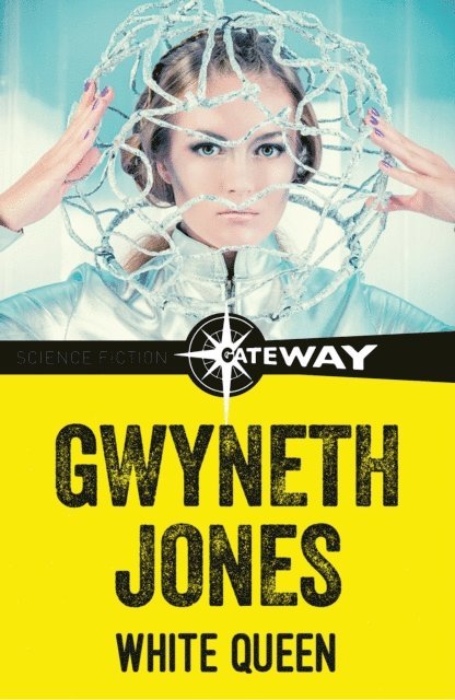 Gwyneth Jones - White Queen, E-bok