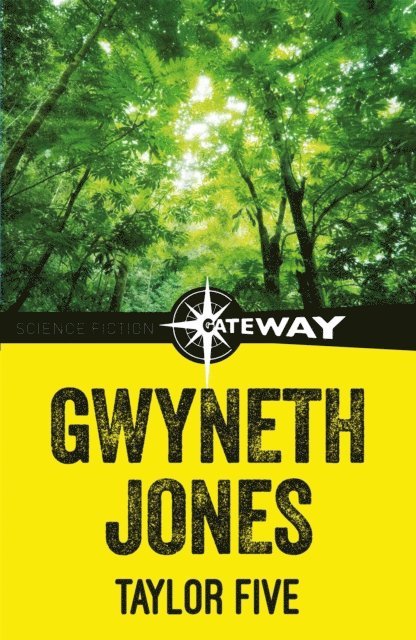 Ann Halam, Gwyneth Jones - Taylor Five, E-bok