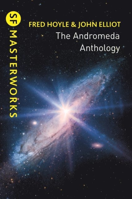 John Elliott, Fred Hoyle - Andromeda Anthology, E-bok