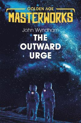 John Wyndham - Outward Urge, Häftad