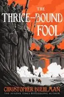 Christopher Buehlman - Thrice-Bound Fool, Häftad. Tillgänglighet: Kommande