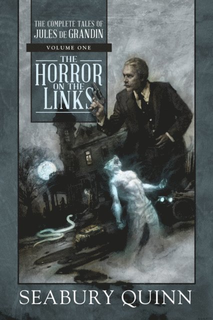Seabury Quinn - Horror on the Links, E-bok