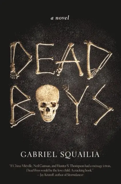 Gabriel Squailia - Dead Boys, E-bok. Tillgänglighet: Lägg i varukorg