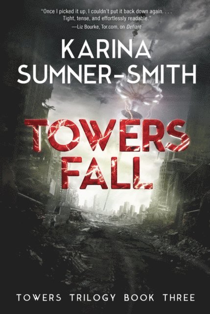 Karina Sumner-Smith - Towers Fall, E-bok