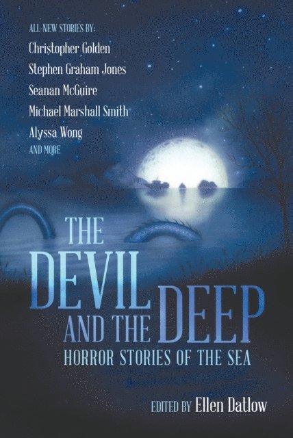 Ellen Datlow - Devil and the Deep, E-bok
