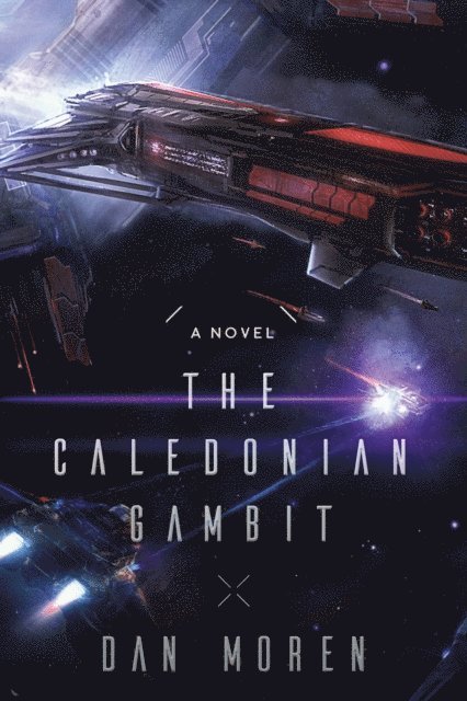 Dan Moren - Caledonian Gambit, E-bok