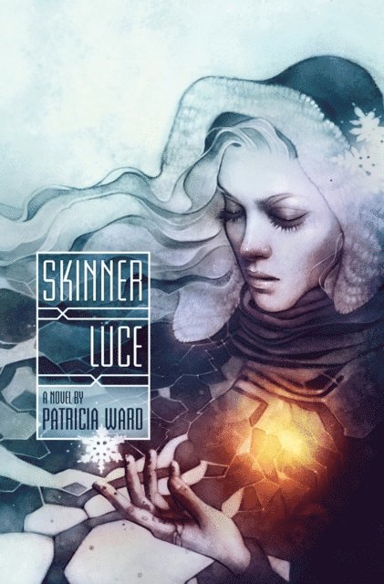 Patricia Ward - Skinner Luce, E-bok