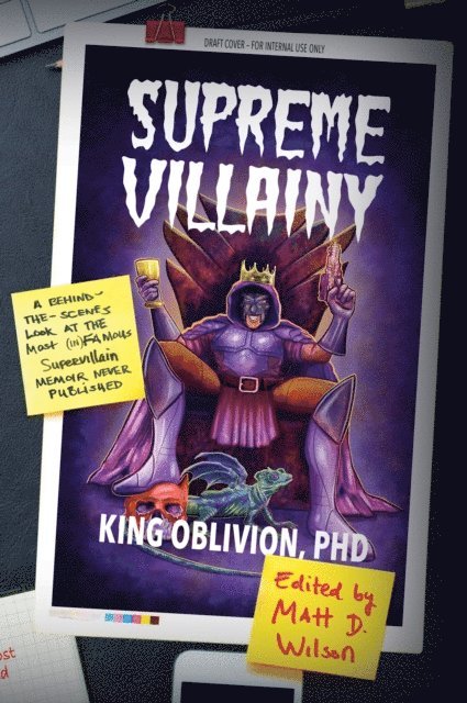 King Oblivion - Supreme Villainy, E-bok