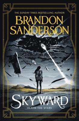Brandon Sanderson - Skyward, Inbunden