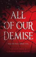 All of Our Demise