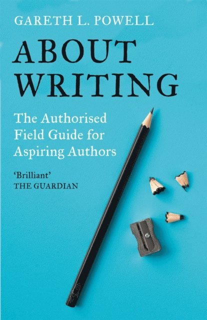 Gareth L. Powell - About Writing, E-bok