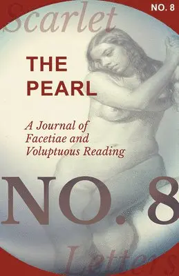 Various - Pearl - A Journal of Facetiae and Voluptuous Reading - No. 8, Häftad. Tillgänglighet: Lägg i varukorg