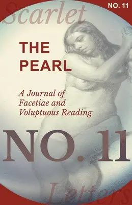 Various - Pearl - A Journal of Facetiae and Voluptuous Reading - No. 11, Häftad. Tillgänglighet: Lägg i varukorg