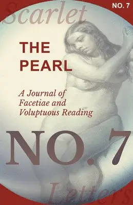 Various - Pearl - A Journal of Facetiae and Voluptuous Reading - No. 7, Häftad. Tillgänglighet: Lägg i varukorg