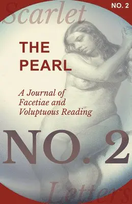 Various - Pearl - A Journal of Facetiae and Voluptuous Reading - No. 2, Häftad. Tillgänglighet: Lägg i varukorg