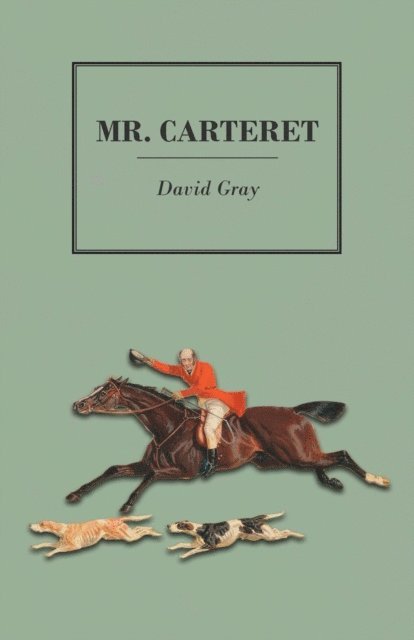 David Gray - Mr. Carteret, E-bok
