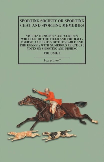 Fox Russell - Sporting Society or Sporting Chat and Sporting Memories, E-bok. Tillgänglighet: Lägg i varukorg