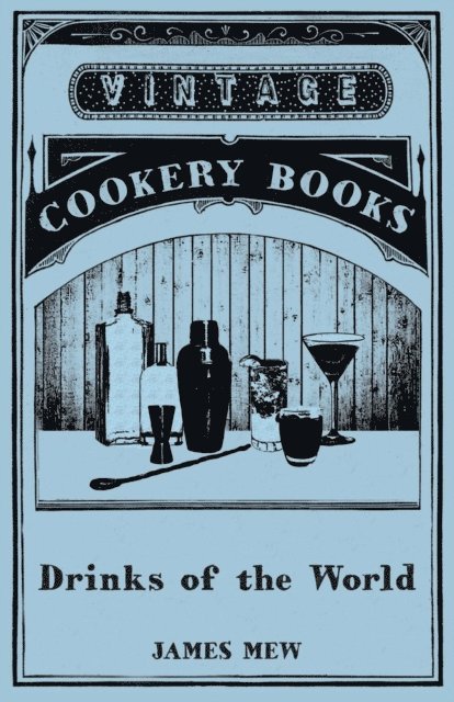 James Mew - Drinks of the World, E-bok