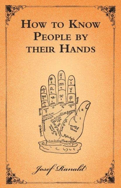 Josef Ranald - How to Know People by their Hands, E-bok. Tillgänglighet: Lägg i varukorg