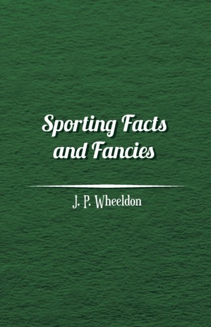 Sporting Facts and Fancies