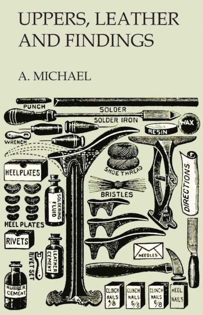 Uppers, Leather and Findings