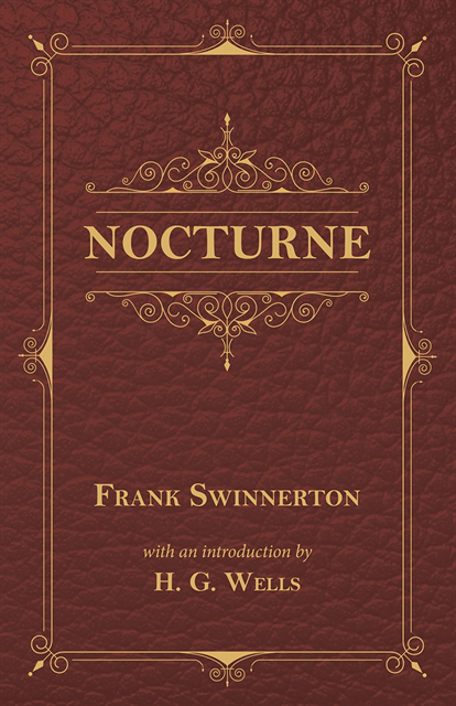 H. G. Wells, Frank Swinnerton - Nocturne, E-bok