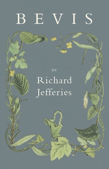 Richard Jefferies - Bevis, E-bok